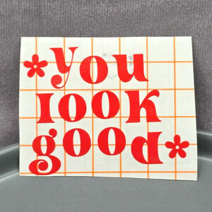 You Look Good Red Mirror Decal Stickers Stationary Peel‎ and Stick Affirmation